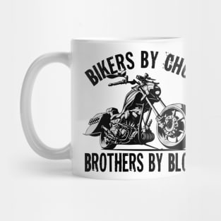 biker by choice brothers by blood Mug